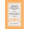 Abstracts from the Land Records of Dorchester County, Maryland, Volume C: 1732-1745