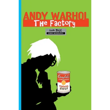 Milestones of Art: Andy Warhol: The Factory