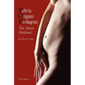 Pelvic Organ Prolapse: The Silent Epidemic