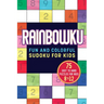Rainbowku: Fun and Colorful Sudoku for Kids