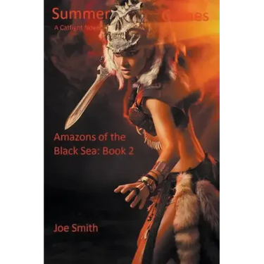 Summer Games (A Catfight Novel)