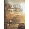 Indelible Impression