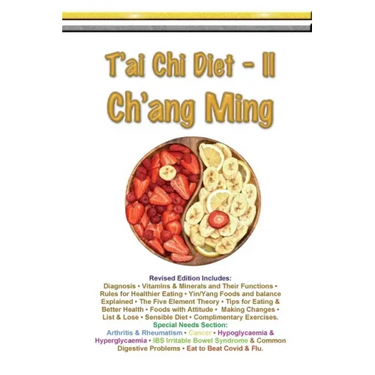 T'ai Chi Diet II - Ch'ang Ming