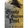 Ghosts of Engines Past