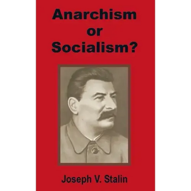Anarchism or Socialism?