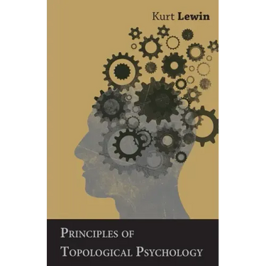 Principles of Topological Psychology