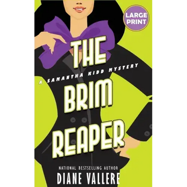 The Brim Reaper (Large Print Edition): A Samantha Kidd Mystery