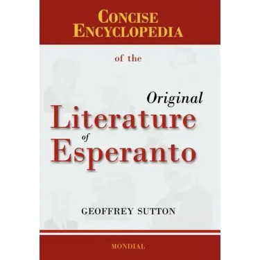 Concise Encyclopedia of the Original Literature of Esperanto