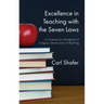 Excellence in Teaching with the Seven Laws