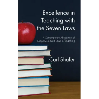 Excellence in Teaching with the Seven Laws
