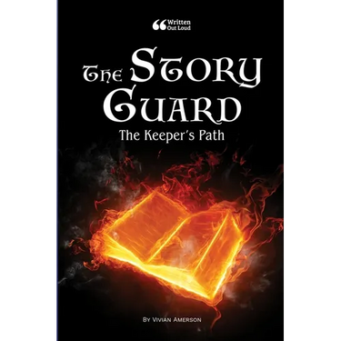 The Story Guard: The Keeper's Path