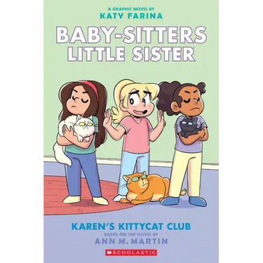 Karen's Kittycat Club: A Graphic Novel (Baby-Sitters Little Sister #4): Volume 4