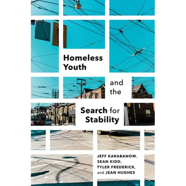 Homeless Youth and the Search for Stability