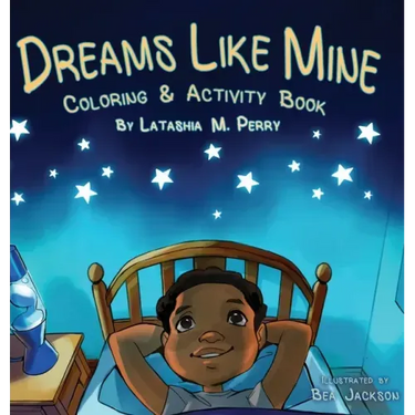 Dreams Like Mine