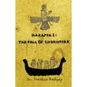 Harappa 2: The Fall of Shuruppak