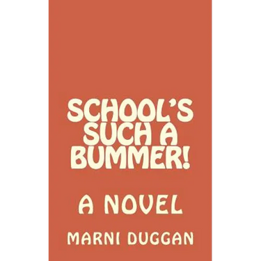 School's Such a Bummer!