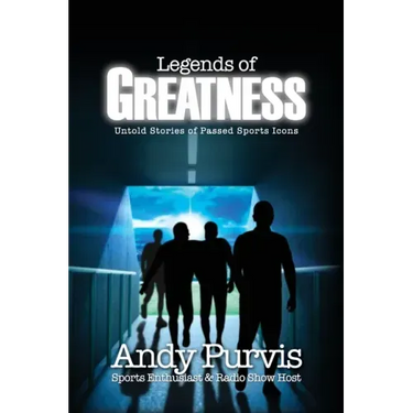 Legends of Greatness: Untold Stories of Passed Sports Icons