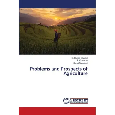 Problems and Prospects of Agriculture