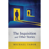 The Inquisition and Other Stories