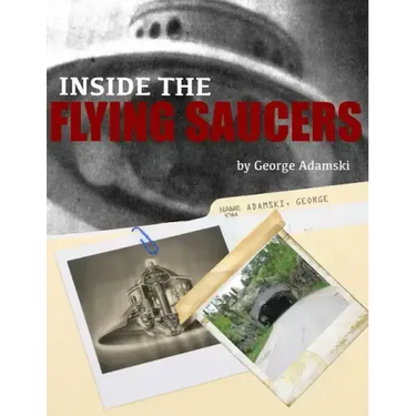 Inside the Flying Saucers