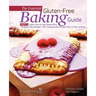 The Essential Gluten-Free Baking Guide: Part 2: Learn How to Use Sweet Rice, Sorghum, Buckwheat, Teff, Cassava and Potato Flour in 50+ Recipes