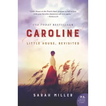 Caroline: Little House, Revisited
