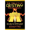 The Tablets of Destiny Revelation: How Long-Lost Anunnaki Wisdom Can Change The Fate of Humanity