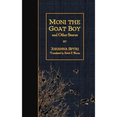 Moni the Goat Boy and Other Stories