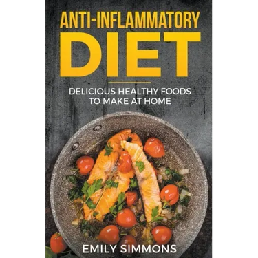 Anti Inflammatory Recipes: Delicious Healthy Foods to Make at Home