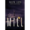 The Mill