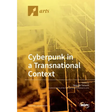 Cyberpunk in a Transnational Context