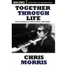 Together Through Life: A Personal Journey with the Music of Bob Dylan
