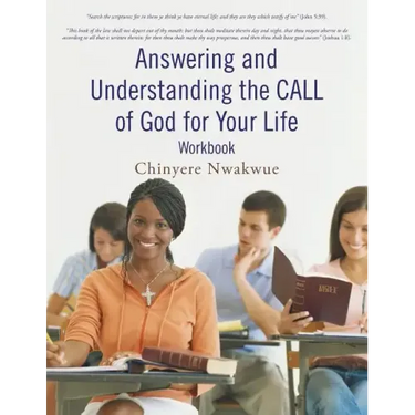 Answering and Understanding the CALL of God for Your Life workbook