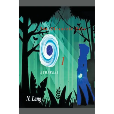 The Chronicle Gate vol 1: Ethereal