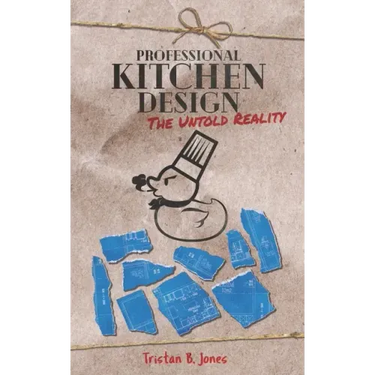 Professional Kitchen Design: The untold reality