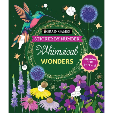 Brain Games - Sticker by Number: Whimsical Wonders (24 Images to Sticker): Includes 2 Foil Sticker Sheets to Complete Each Image!