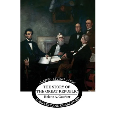 The Story of the Great Republic