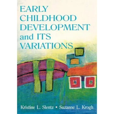 Early Childhood Development and Its Variations