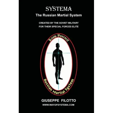 Systema: The Russian Martial System