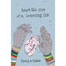 Heart the Size of a Loosening Fist