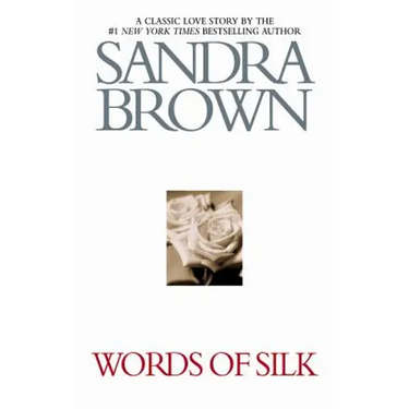 Words of Silk
