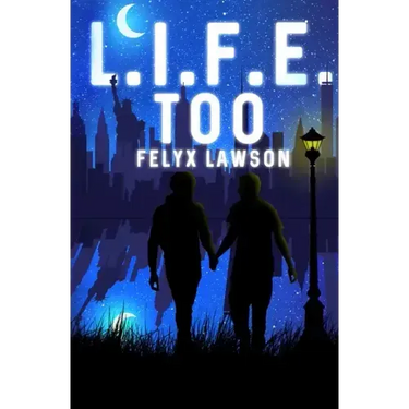 L.I.F.E. Too