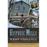 Historic Mills of West Virginia