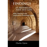 Findings: In Metaphysic, Path, and Lore, A Response to the Traditionalist/Perennialist School