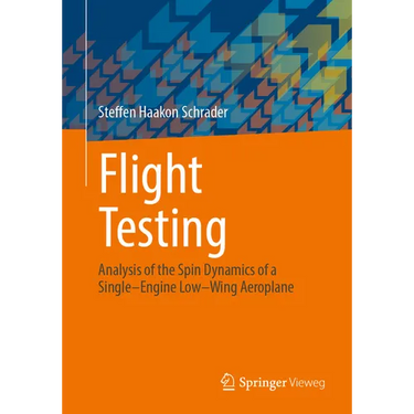 Flight Testing: Analysis of the Spin Dynamics of a Single-Engine Low-Wing Aeroplane