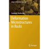 Deformation Microstructures in Rocks