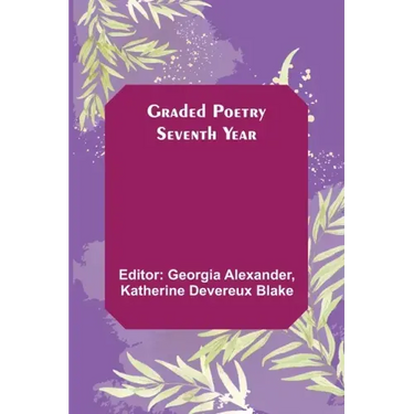 Graded Poetry: Seventh Year