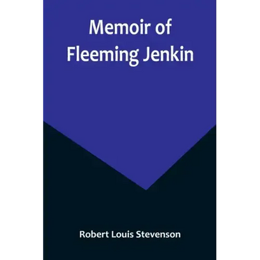 Memoir of Fleeming Jenkin
