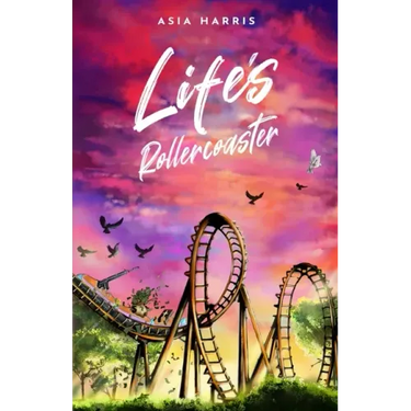 Life's Rollercoaster