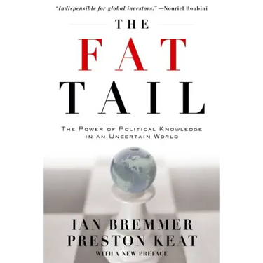 The Fat Tail: The Power of Political Knowledge in an Uncertain World
